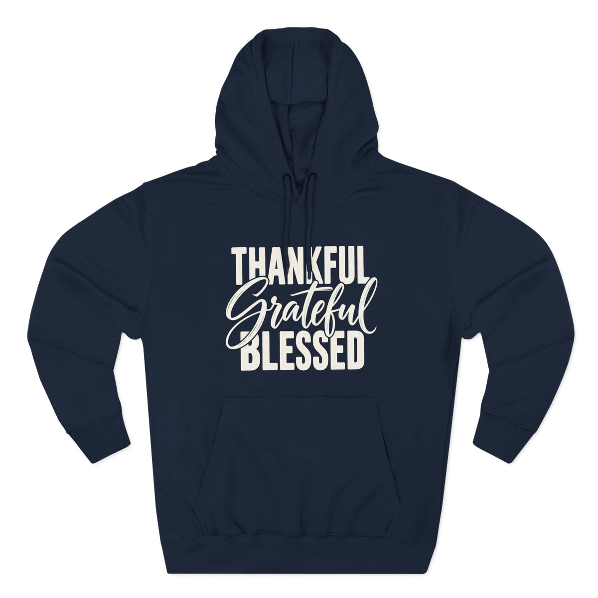 Thankful Grateful Blessed Hoodie Cozy Inspirational Pullover for Thanksgiving