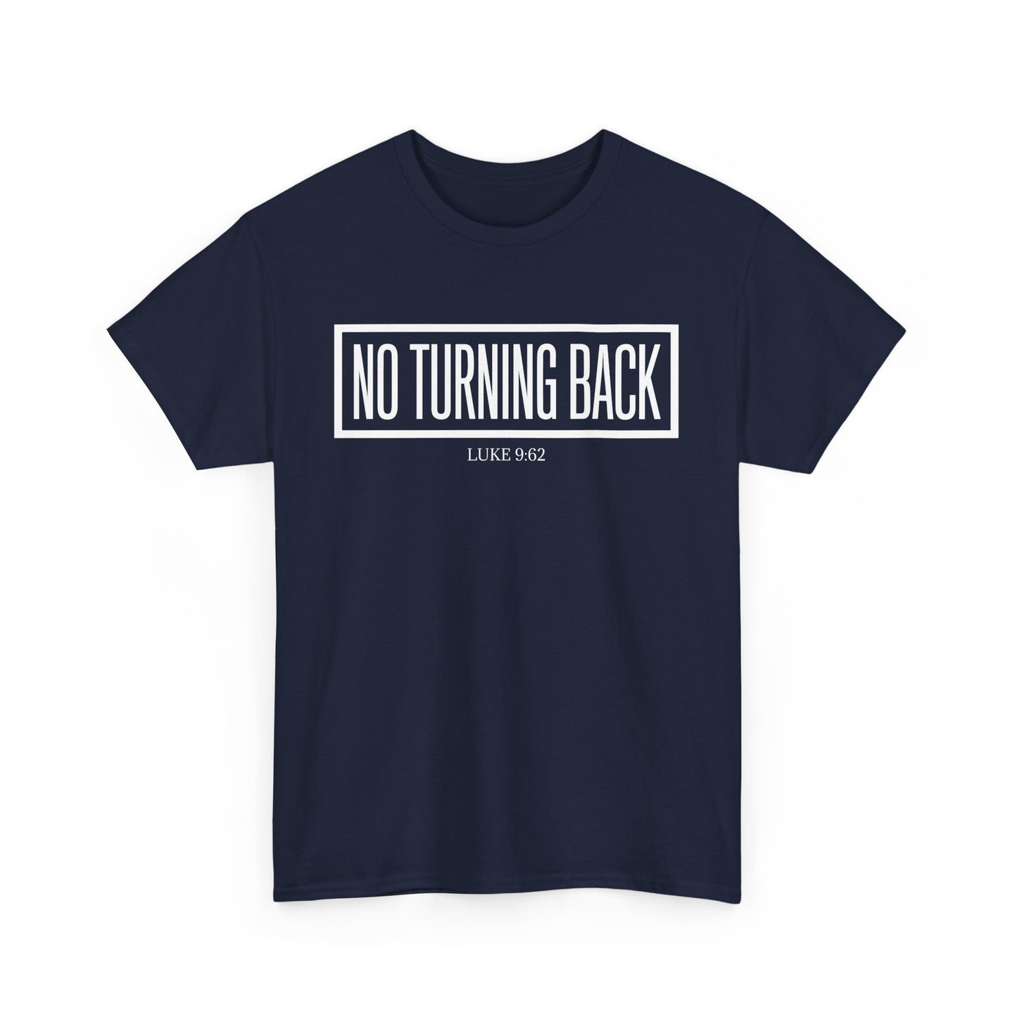 No Turning Back Tee