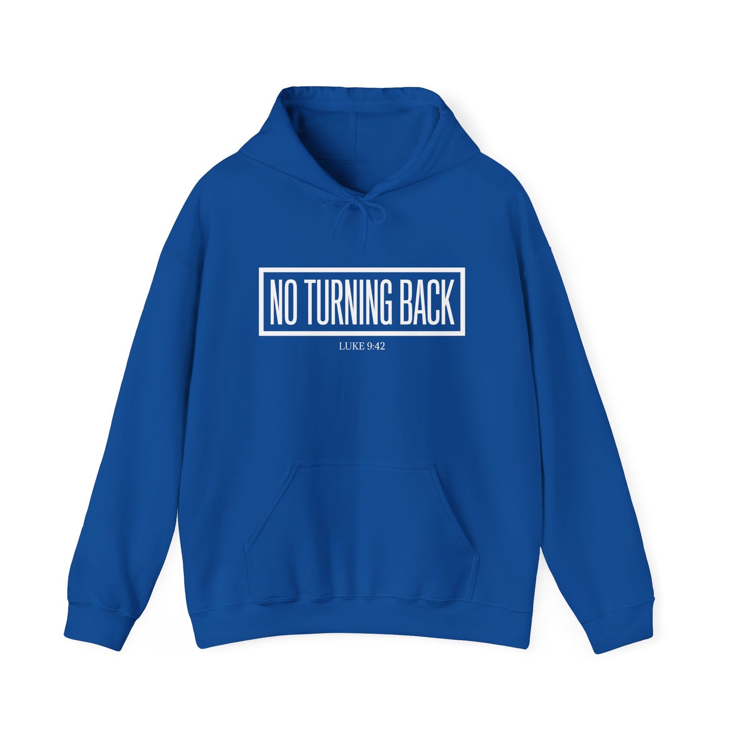 No Turning Back Hoodie