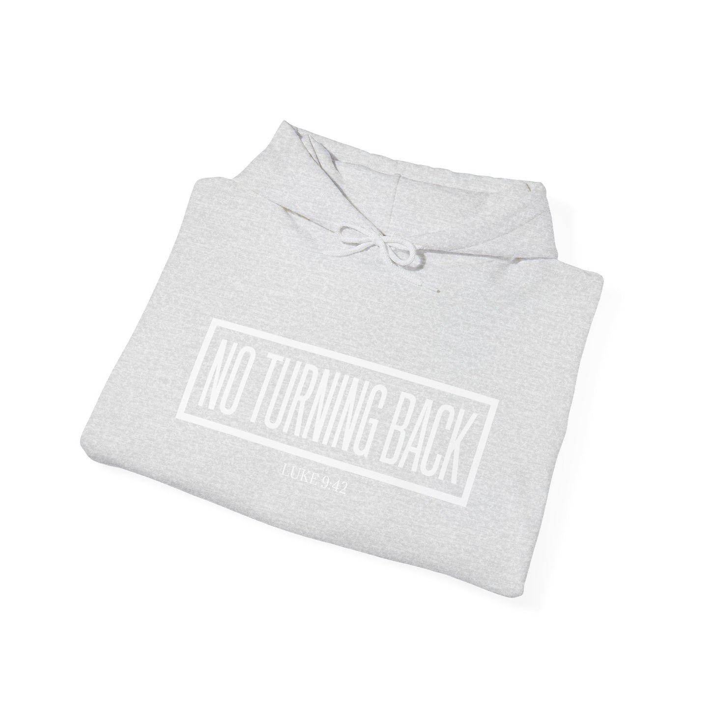 No Turning Back Hoodie