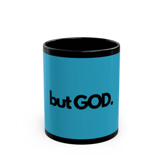 But God Mug (11oz)
