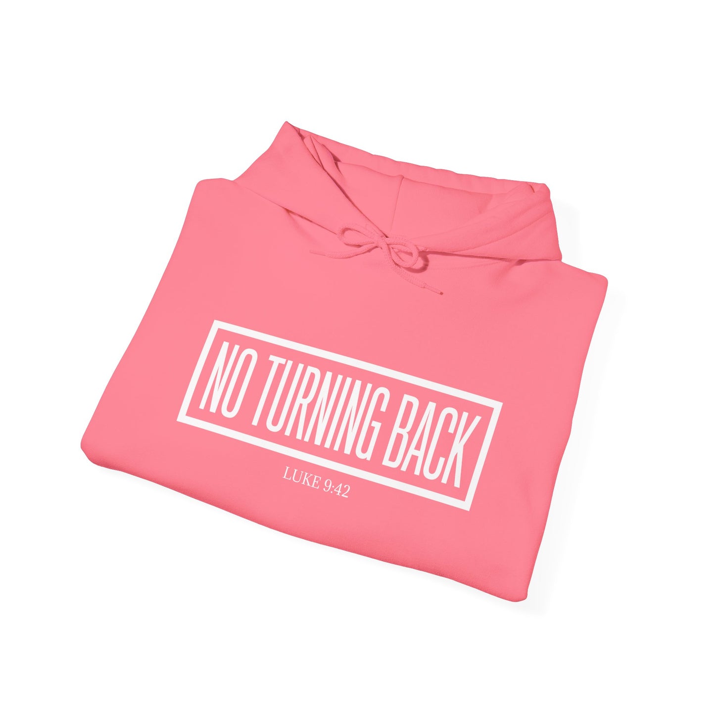 No Turning Back Hoodie