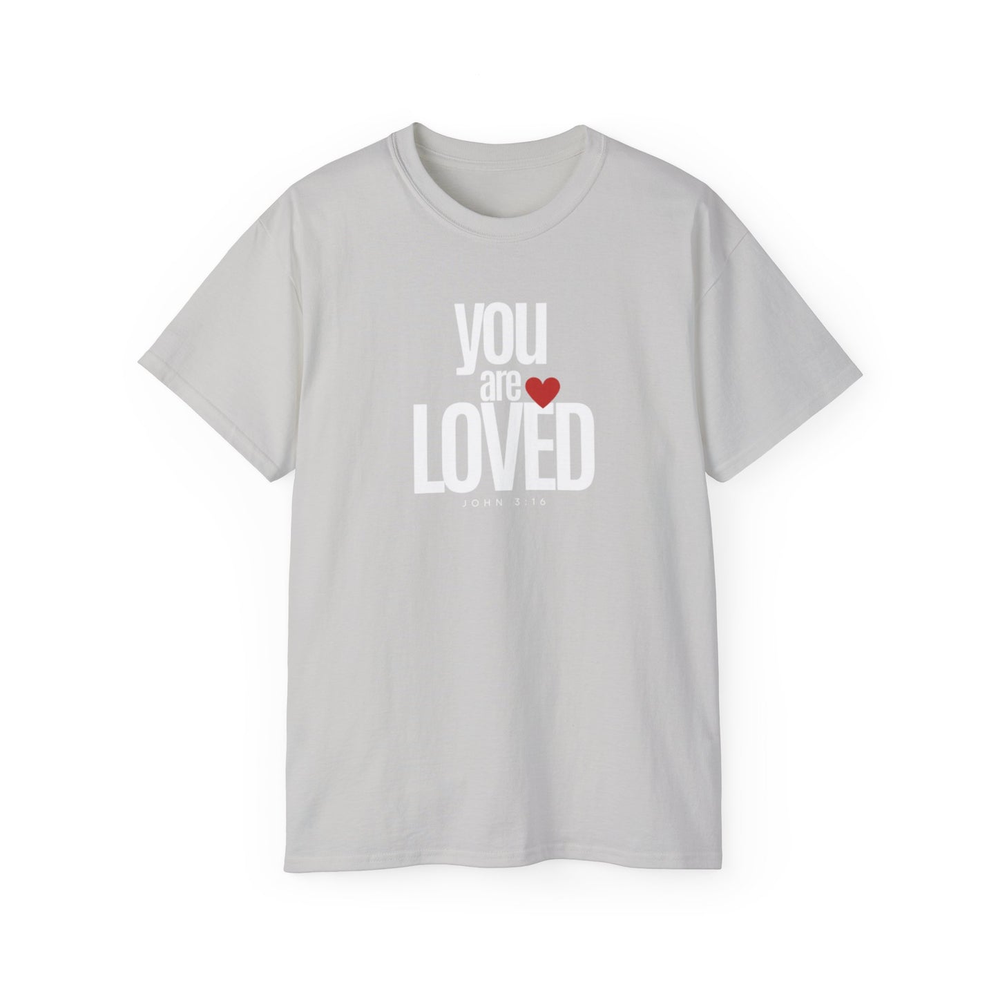 You Are Loved Tee